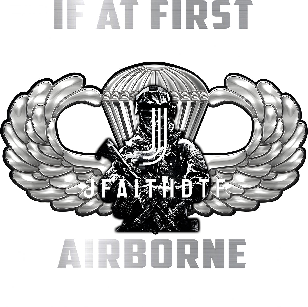 If At First You Don_t Succeed Airborne Is Not For You - Perfect gift for U.S Veteran Dad Grandpa, Patriotic American on Veterans Day, Father_s Day,.. (1).png