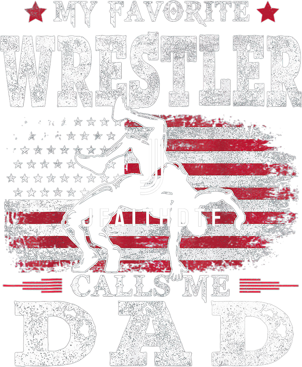 My Favorite Wrestler Calls Me Dad - Cool Father_s Day Wrestling (1).png